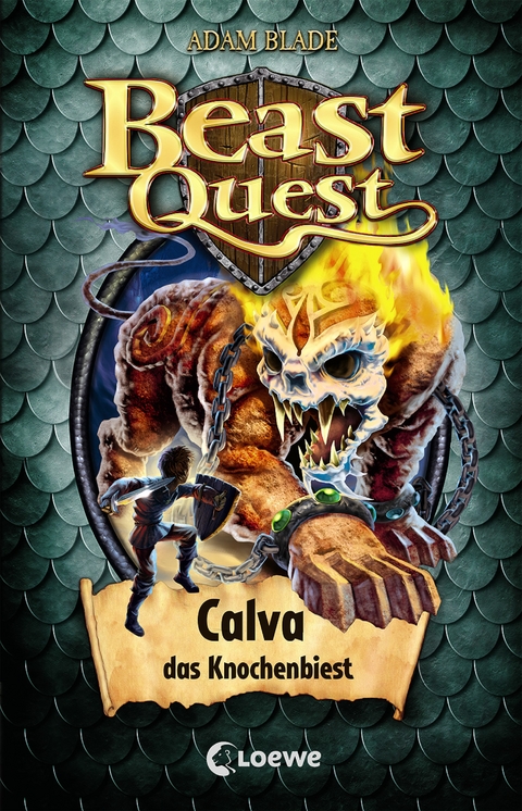 Beast Quest (Band 60) - Calva, das Knochenbiest - Adam Blade