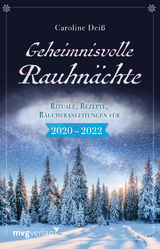 Geheimnisvolle Rauhnächte - Deiß, Caroline