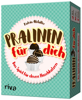 Pralinen f&uuml;r dich - Katrin Abfalter