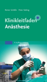 Klinikleitfaden An&auml;sthesie - 