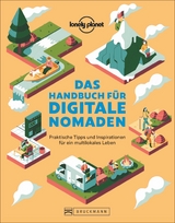 Das Handbuch f&uuml;r digitale Nomaden