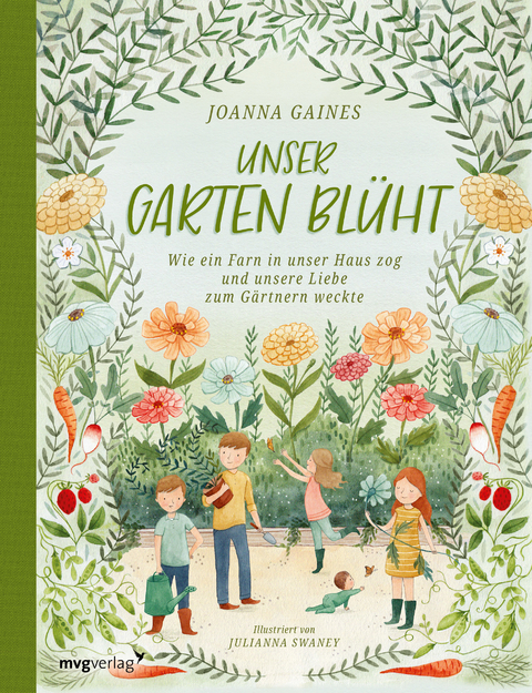 Unser Garten bl&uuml;ht - Joanna Gaines