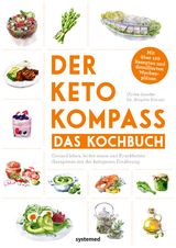 Der Keto-Kompass – Das Kochbuch - Ulrike Gonder, Brigitte Karner