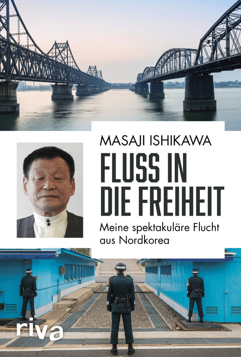 Fluss in die Freiheit - Masaji Ishikawa