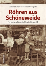 R&ouml;hren aus Sch&ouml;neweide - Albert Markert