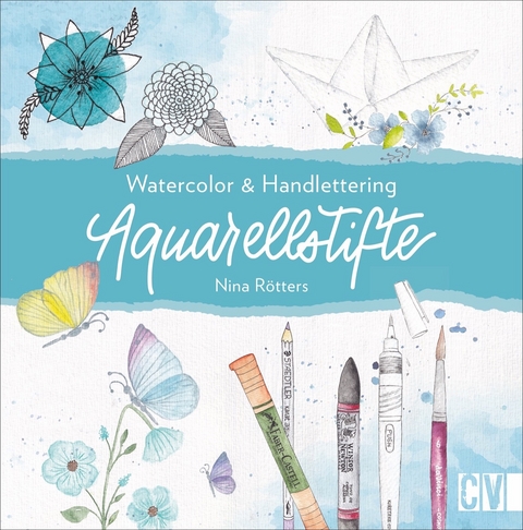 Aquarellstifte - Nina R&ouml;tters