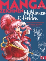 Manga Heldinnen und Helden - Sonia Leong