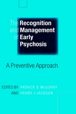 Recognition and Management of Early Psychosis - 
