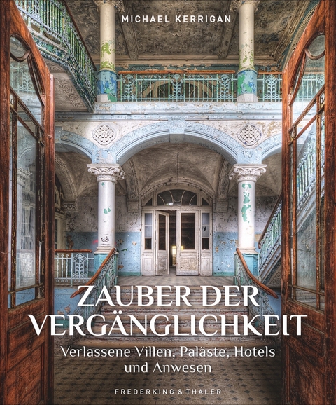 Zauber der Verg&auml;nglichkeit - Michael Kerrigan