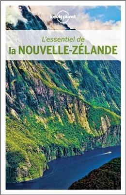 L'essentiel de la Nouvelle-Z&eacute;lande