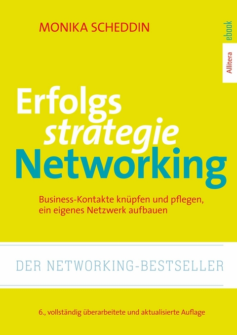 Erfolgsstrategie Networking - Monika Scheddin