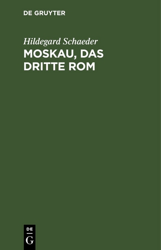 Moskau, das Dritte Rom