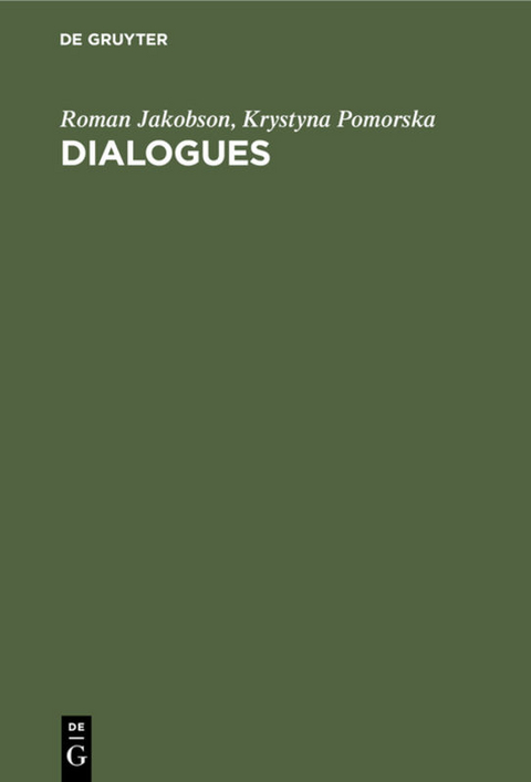 Dialogues - Roman Jakobson, Krystyna Pomorska
