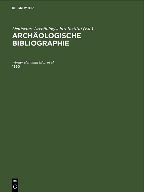 Arch&auml;ologische Bibliographie / 1990 - 