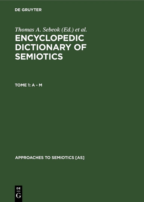 Encyclopedic Dictionary of Semiotics / A - M - 