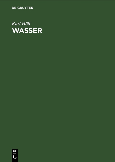 Wasser - Karl H&ouml;ll