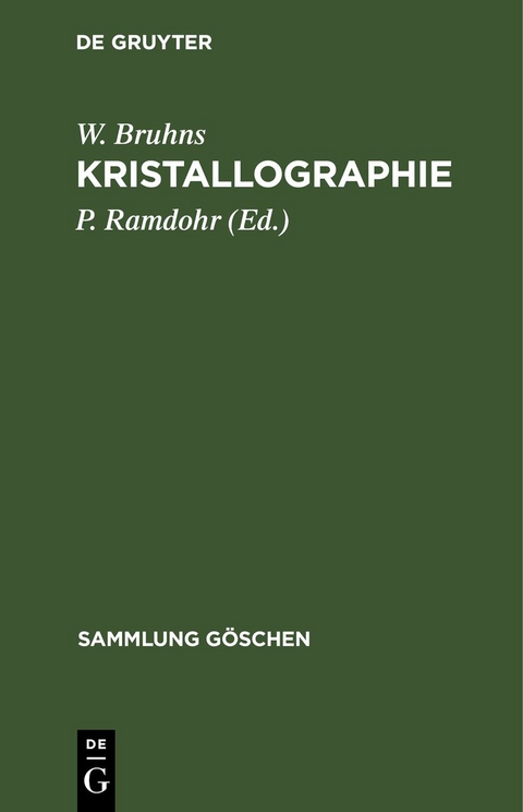 Kristallographie - W. Bruhns