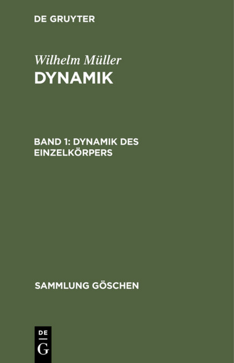 Dynamik des Einzelk&ouml;rpers