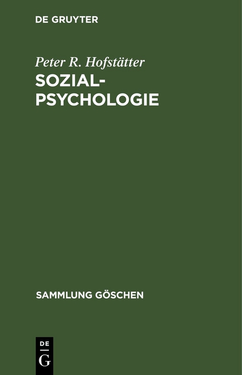 Sozialpsychologie - Peter R. Hofst&auml;tter