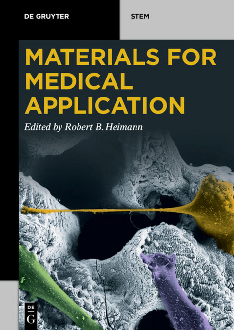 Materials for Medical Application - 