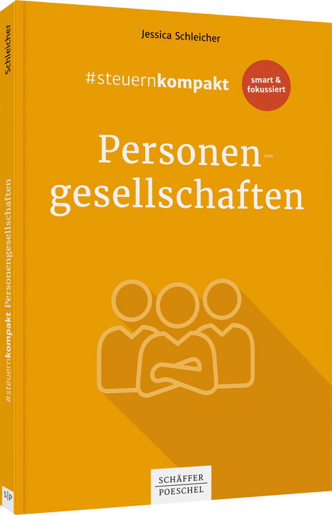 #steuernkompakt Personengesellschaften - Jessica Schleicher