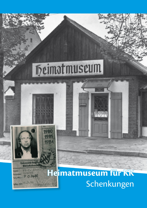 Heimatmuseum f&uuml;r KK - 