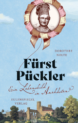 F&uuml;rst P&uuml;ckler - Dorothee Nolte