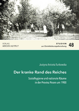 Der kranke Rand des Reiches - Justyna Aniceta Turkowska