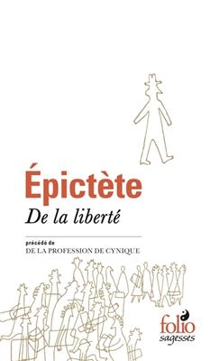 De la liberté. De la profession de cynique