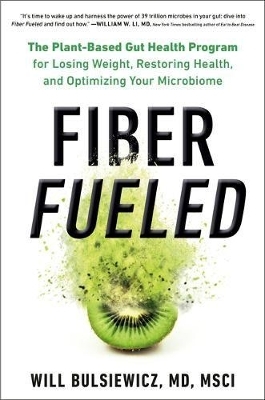 Fiber Fueled - Will Bulsiewicz