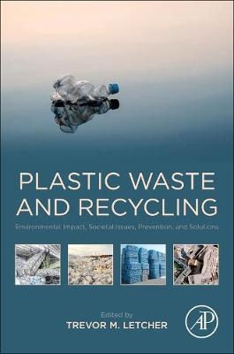 Plastic Waste and Recycling - 
