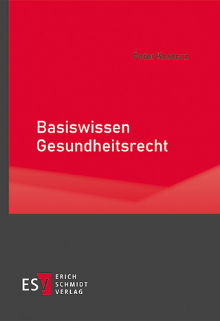 Basiswissen Gesundheitsrecht