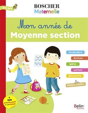 MON ANNEE DE MOYENNE SECTION 4-5 ANS -  LASCAULT CORDIER2019