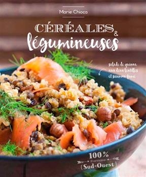 CEREALES ET LEGUMINEUSES -  CHIOCA MARIE