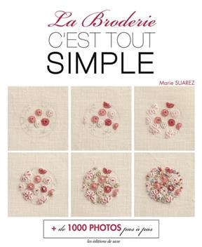 La broderie c'est tout simple