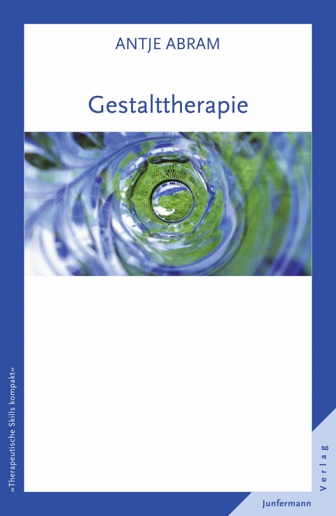 Gestalttherapie - Antje Abram