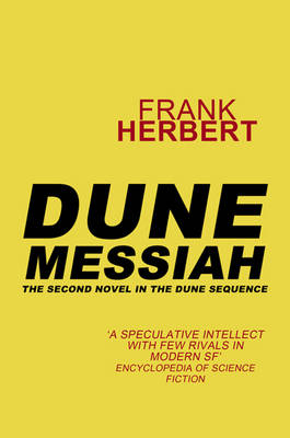 Dune Messiah -  Frank Herbert