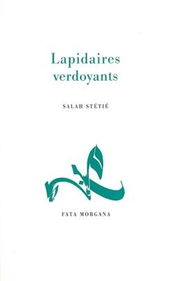LAPIDAIRES VERDOYANTS -  Stetie Salah
