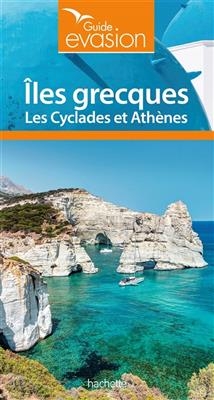 Iles grecques : les Cyclades et Ath&egrave;nes - Maud Vidal-Naquet