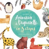 Animaux &agrave; l'aquarelle en 5 &eacute;tapes : koala, lama, loutre & Co - Jenny Boidol