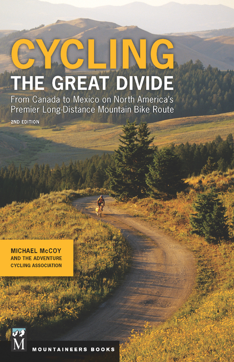 Cycling the Great Divide - Michael McCoy,  Adventure Cycling Association
