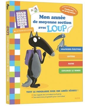 Mon ann&eacute;e de moyenne section avec Loup - Marchand Claire Dum&eacute;e Sandy,  Thuillier &Eacute;l&eacute;onore