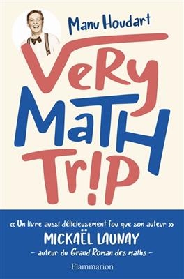 Very math trip