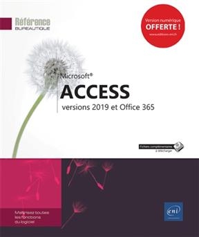 Microsoft Access : versions 2019 et Office 365
