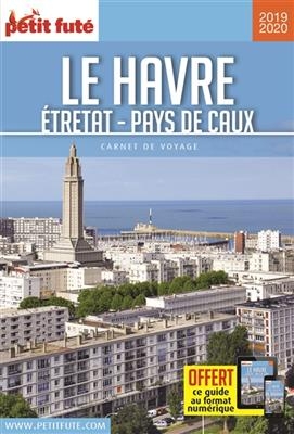 Le Havre : Etretat, Pays de Caux : 2019-2020