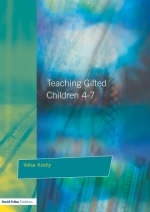 Teaching Gifted Children 4-7 -  Valsa Koshy