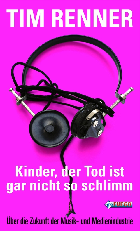 Kinder, der Tod ist gar nicht so schlimm! - Tim Renner