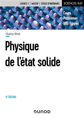 Physique de l'état solide : cours et problèmes