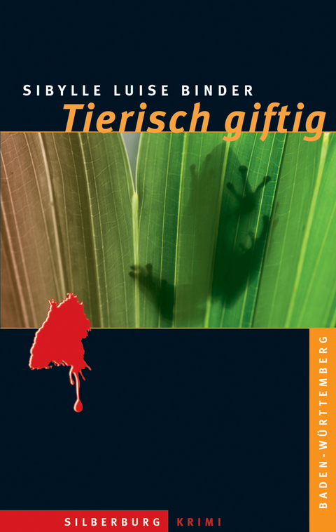 Tierisch giftig - Sibylle Luise Binder