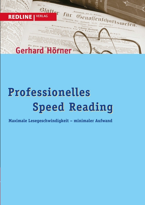 Professionelles Speed Reading - Gerhard H&ouml;rner
